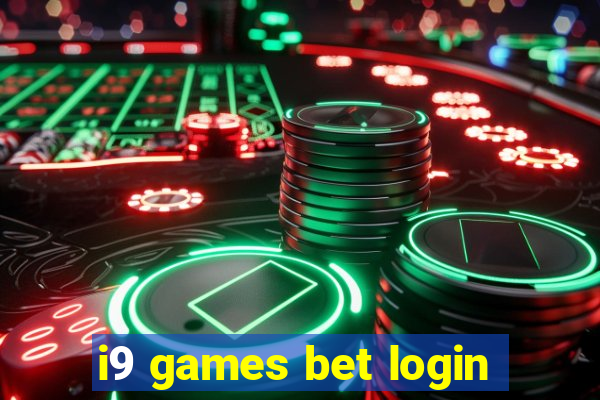 i9 games bet login